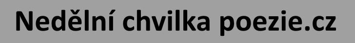 Nedělní chvilka poezieCZ